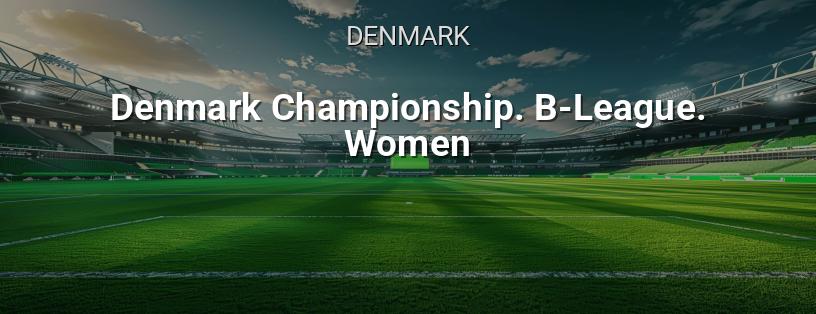 Danish Championship. B-League. Women logo