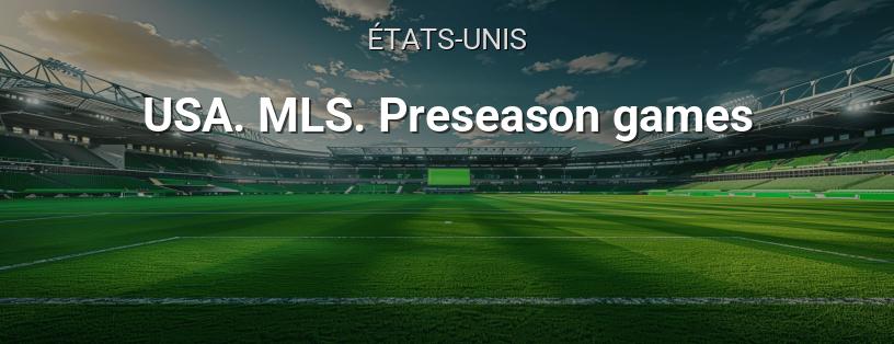 Championnat USA. MLS. Matchs de présaison logo