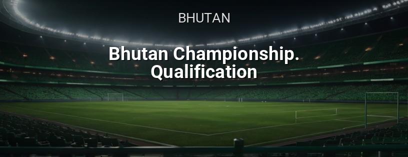 Campionato del Bhutan. Qualificazione logo