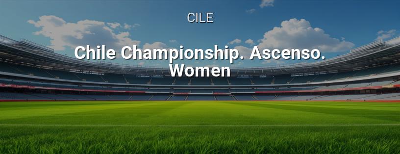 Campionato Cileno. Ascenso. Donne logo