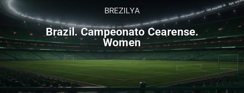 Brezilya Şampiyonası. Cearense Ligi. Kadınlar logo