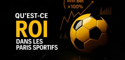 Qu'est-ce que le ROI dans les paris sportifs ?
