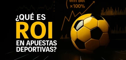 ¿Qué es el ROI en las apuestas deportivas?