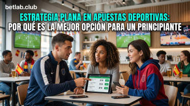 Estrategia flat en las apuestas deportivas: por qué una cantidad fija es la mejor opción