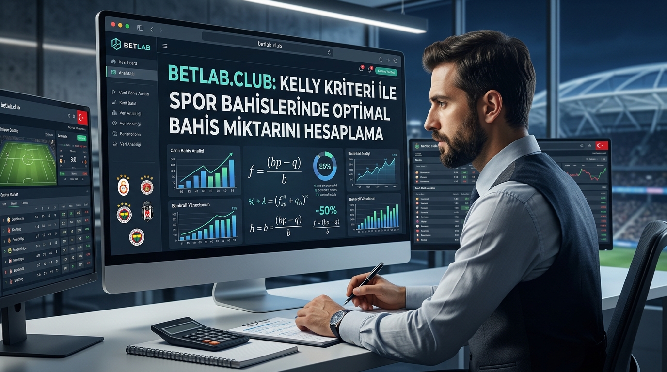 Spor bahislerinde Kelly kriteri: ideal bahis tutarını hesaplama formülü