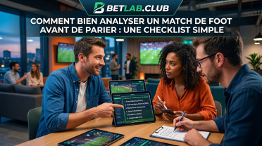 Analyse d'un match de football pour les paris : liste de contrôle et règles d'analyse des équipes