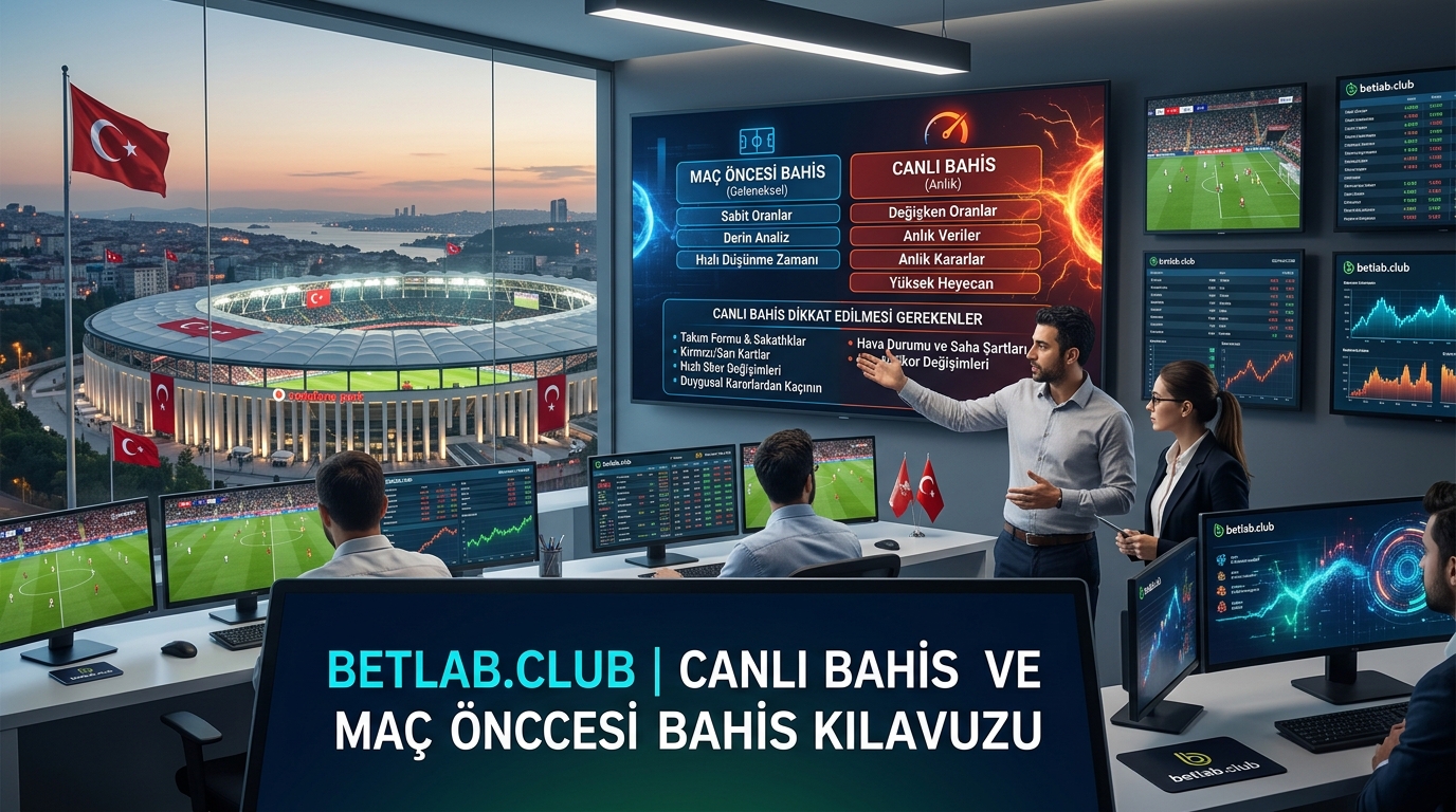 Canlı Bahis: Maç Sırasında Oynanan Bahislerin Temel Kuralları ve Maç Öncesi Bahislerden Farkları