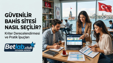 Güvenilir bir bahis şirketi nasıl seçilir: değerlendirme kriterleri ve yeni başlayanlar için ipuçları