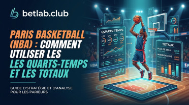 Paris sur le basket (NBA) : stratégies efficaces pour les totaux, les handicaps et les résultats par quart-temps.